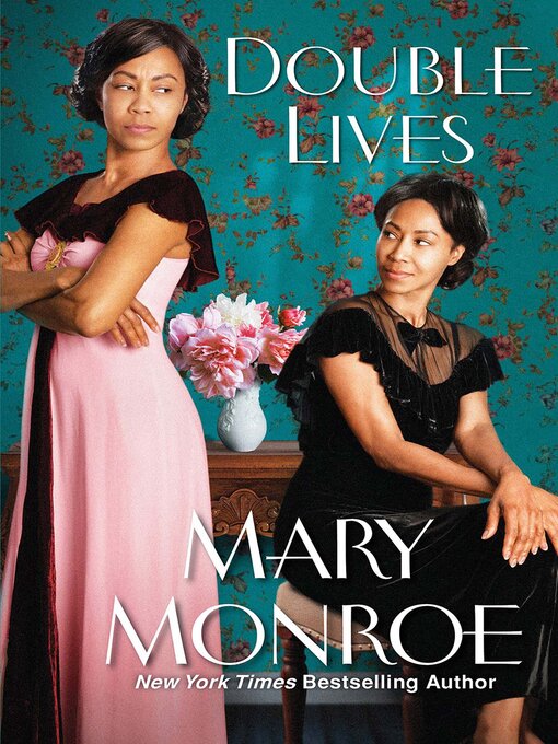 Title details for Double Lives by Mary Monroe - Available